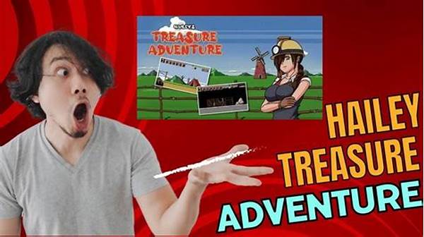 Hailey Treasure Adventure Guide