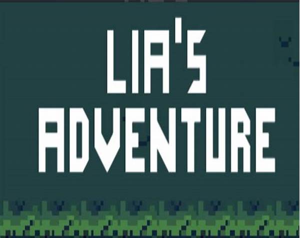 Lia’s Adventure Guide