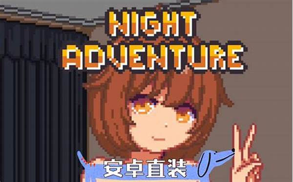 Night Adventure Guide
